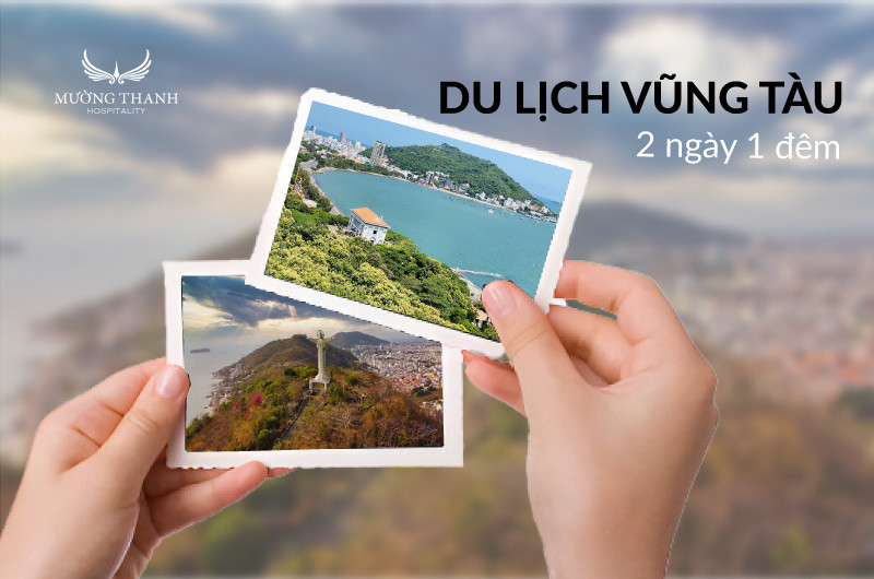 Khám phá chuyến du lịch Vũng Tàu 2 ngày 1 đêm tự túc với nhiều trải nghiệm đáng nhớ