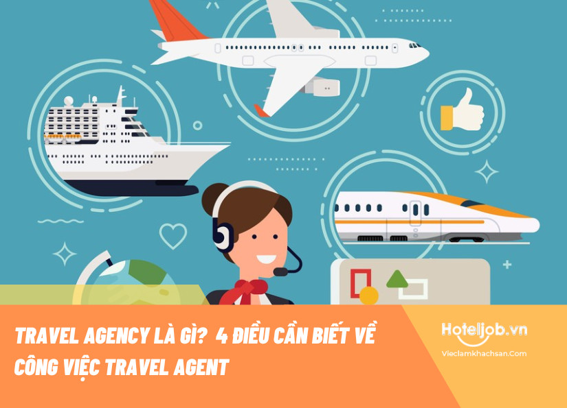 Sơ đồ minh họa vai trò của Travel Agency trong việc kết nối khách hàng và nhà cung cấp dịch vụ du lịch