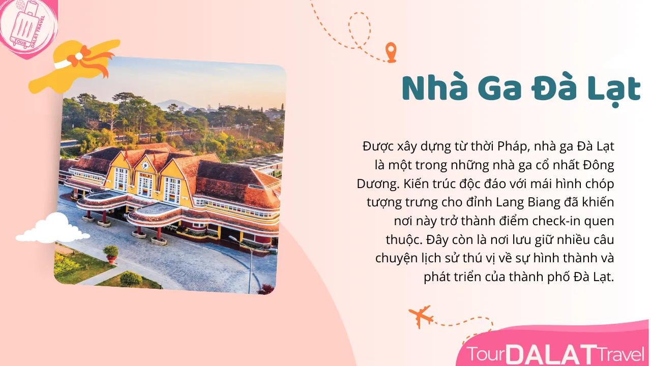 Kiến trúc cổ kính của Nhà ga Đà Lạt từ thời Pháp