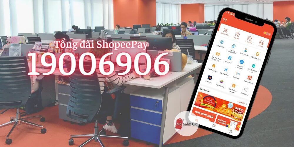 Điện thoại và số tổng đài ShopeePay 19006906