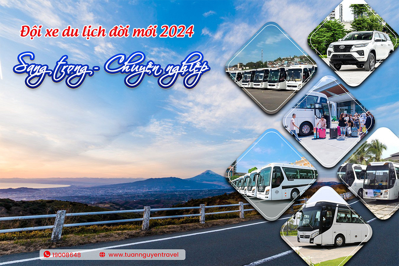Xe du lịch đời mới của Tuấn Nguyễn Travel đón đưa khách tận nơi