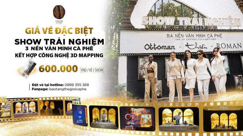 Chương trình nghệ thuật trình diễn 3 nền văn minh cà phê